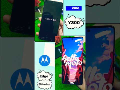 Moto Edge 50 fusion vs Vivo Y300 Bootup Time Speed test 🔥#shorts #motoedge50fusion #vivoy300