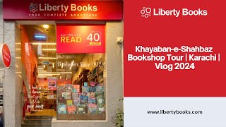 Khayaban e Shahbaz Bookshop Tour | Vlog | Karachi 2024 | Liberty Books | Must-Visit Bookstores | PAK