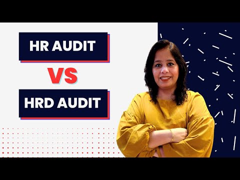 Difference Between HR & HRD Audit | What is HR Auditing?