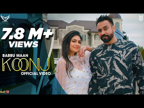 Babbu Maan - Koonj | Official Video | New Punjabi Song 2021