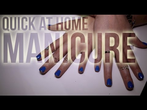 Quick At Home Manicure