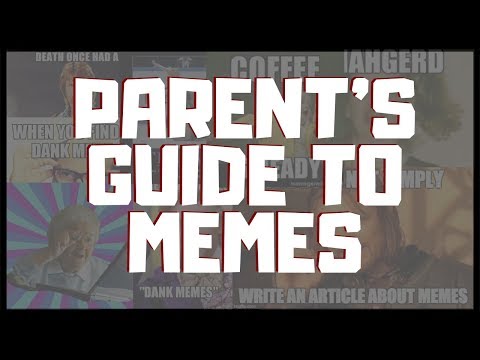 MEMES: A Guide for Parents