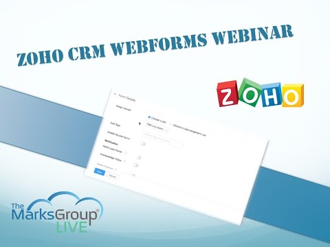 Zoho CRM WebForms Webinar