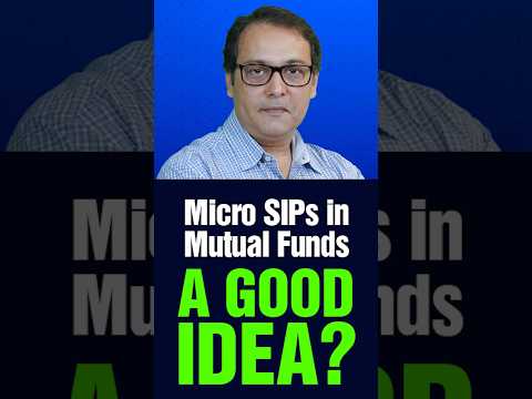 Micro SIPs in Mutual Funds: A Good Idea?