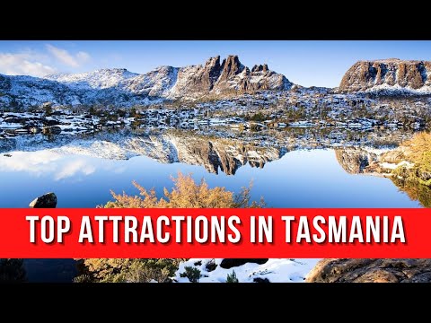 18 Best Attractions in Tasmania