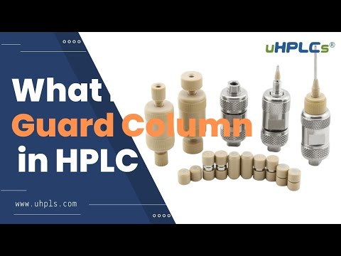 what is HPLC Guard Column?  Check This Video