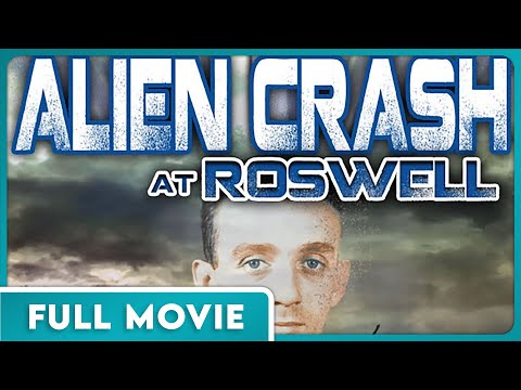 Alien Crash at Roswell (1080p) FULL MOVIE - Documentary, Independent, Sci-Fi, Conspiracy