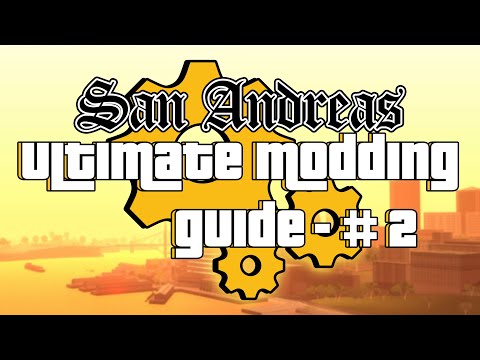 The ULTIMATE MODDING GUIDE for GTA San Andreas (2024) #2 - Installing Essentials