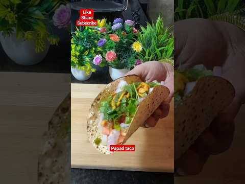 papad taco l evening snack recipe l veg starter recipe l #papadtaco #papad #viral #youtubeshorts