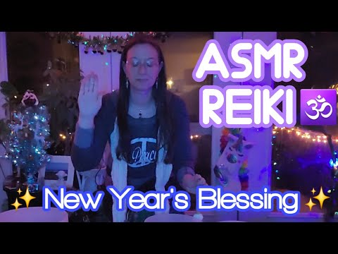 🙌🌈ASMR REIKI New Year's Blessing for Peace of Mind☮️🌈🙌