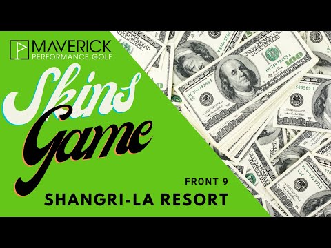 SKINS Game! // Front 9 at Shangri-La Resort