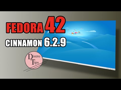 FEDORA 42 CINNAMON 6.2.9: WHAT'S NEW IN THE LATEST RELEASE?