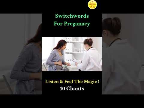 Switchwords For Pregnancy ! Magic Has No Logic !