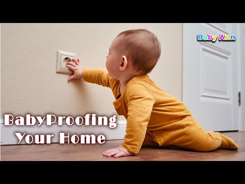 Babyproofing Your Home || Home Babyproofing | Baby safety tips | Childproofing House | Infant safety