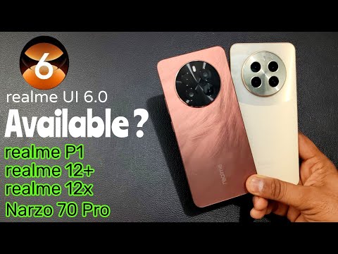 realme P1, realme 12 Plus, NARZO 70 Pro, realme 12X realme UI 6.0 Beta Update Available ?