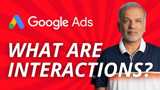 Google Ads Tips | Google Ads Interactions | What Are Interactions In Google Ads? #Shorts