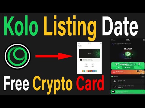 Kolo Airdrop Listing Date | Free Crypto Card | Kolo Airdrop Withdrawal | #crypto  #blum  #tapswap