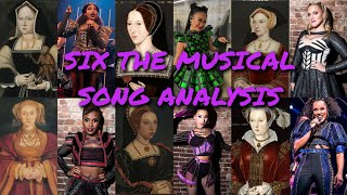 SIX the Musical Song Analysis