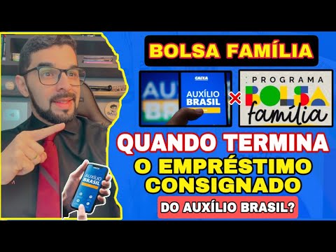 BOLSA FAMÍLIA: QUANDO SERÁ A ÚLTIMA PARCELA DO EMPRÉSTIMO CONSIGNADO DO ANTIGO AUXÍLIO BRASIL?