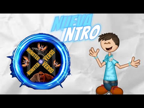 Intro para el CANAL !!!