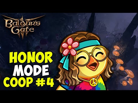 Honor Mode & Afraid - Definitely NOT Dark Urge Debbie Session 4 COOP Playthrough