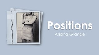 Ariana Grande - positions (Lyric Video)