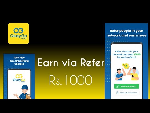 okaygo eflex referral | okay go eflex refer & earn | okaygo eflex job  refer | OkayGo Delivery refer