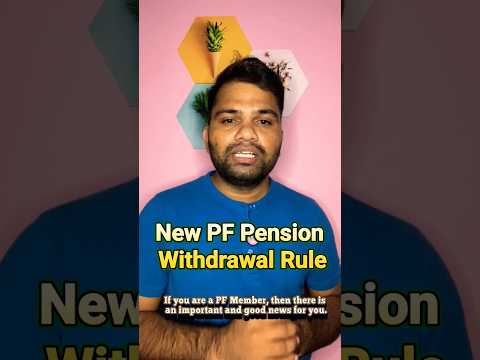 Latest New Rule of Pension Withdrawal 2024 #epfo #eps1995 #epsnewrule #shorts #short