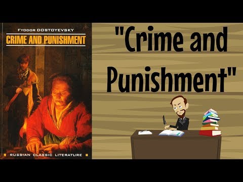 Interesting Facts About Crime and Punishment By Fyodor Dostoevsky