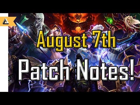 Hots Patch Notes August 7th