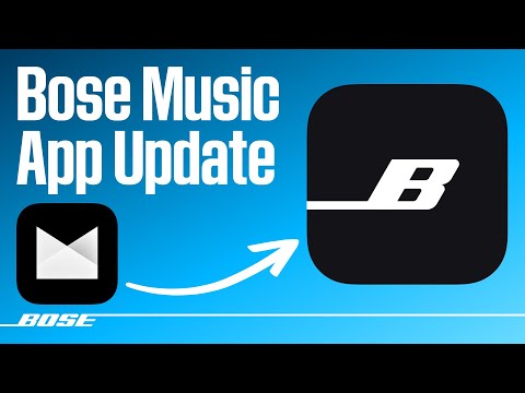 The Bose Music App is now the Bose App