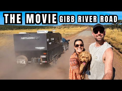 GIBB RIVER ROAD | Kununurra to Derby | with our Dog and Caravan