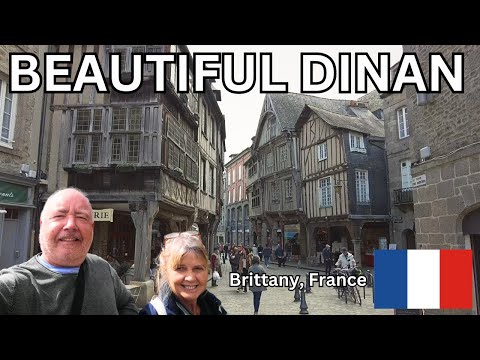 DINAN a BEAUTIFUL Medieval town in Brittany, France