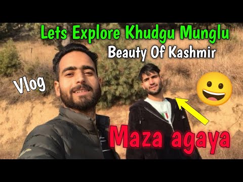 Lets Explore Rampora Rajpora (Khudgu Munglu) | The mudacer