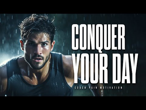 LISTEN TO THIS EVERY MORNING AND CONQUER YOUR DAY - Best Motivational Speech