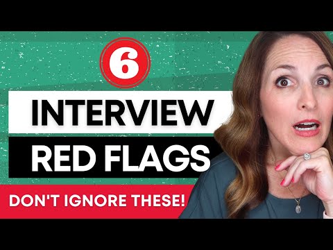 6 RED FLAGS IN A JOB INTERVIEW YOU SHOULDN'T IGNORE - SIGNS OF A BAD EMPLOYER