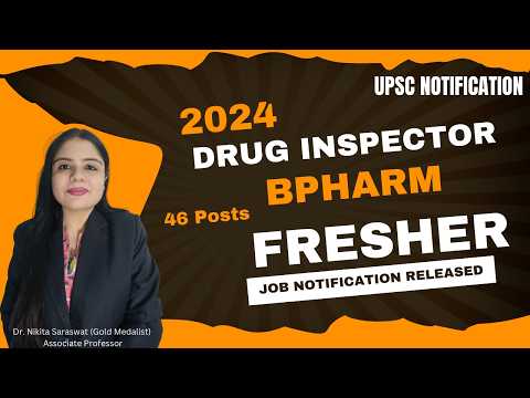 BPharm fresher job as Drug Inspector | Big news | BPharm fresher Pharmacy Job 2024 | 46 posts DI job