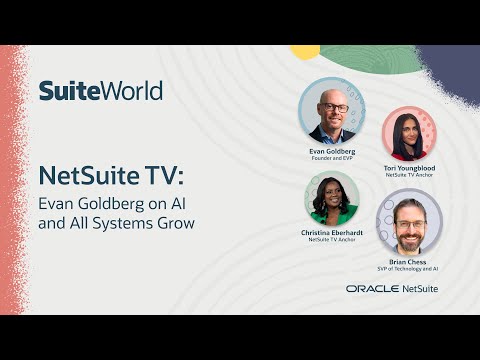 NetSuite TV at SuiteWorld 2024: Evan Goldberg on AI and All Systems Grow