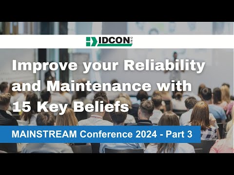 Improve Reliability and Maintenance with 15 Key Beliefs (Part 3)