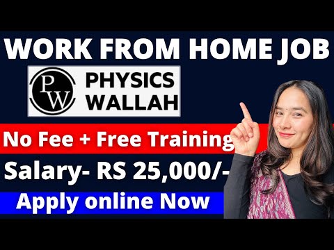 Physics Wallah Hiring | Work From Home Jobs 2024 | Online jobs at home @Jobwithmayra