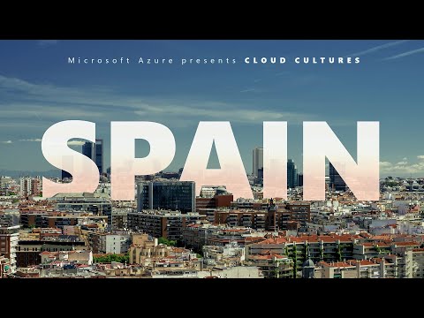 How the cloud and community strength fuel success in Spain | Cloud Cultures by Microsoft Azure