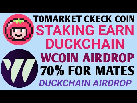 Tomarket Airdrop Allocation Check Live| Toma Coin Staking| W coin Big News| Duckchain Airdrop Update