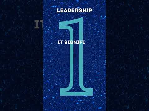 Numerology of 1: LEADERSHIP.