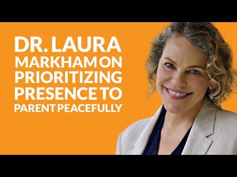 Chapter 46: Dr. Laura Markham on prioritizing presence to parent peacefully