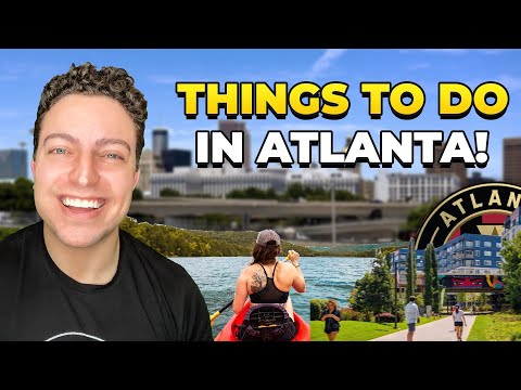 MY FAVORITE THINGS TO DO IN ATLANTA GEORGIA