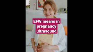 efw means in pregnancy in hindi! #short #pregnanacyshorts #kanhaladiescare #pregnanacytips