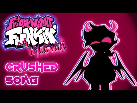 Vs Selever Mod - Crushed Song (Fanmade)