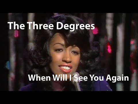 The Three Degrees - When Will I See You Again (1974) [Restored]