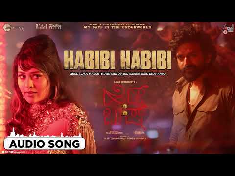 Habibi Habibi | Audio Song | Head Bush | Daali Dhananjaya | Agni Sreedhar | Payal Rajput