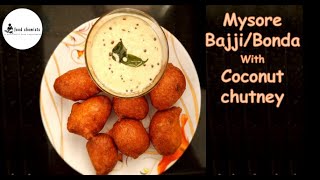 #mysorebhajji #mysorebonda #coconutchutney  #bhajji #Goli Bhajji #pakore # street food # starters